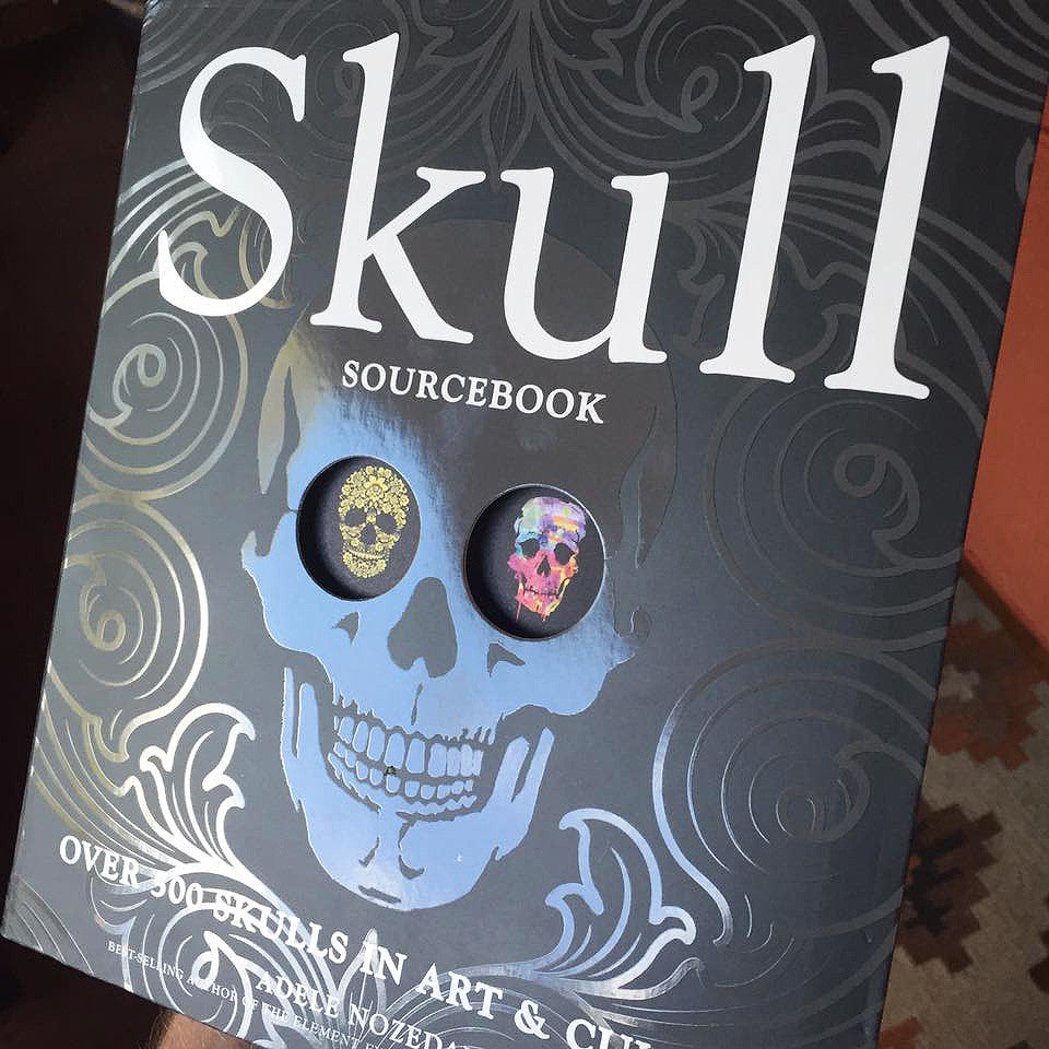 My Artwork Featured in Coffee Table Book - Skull Sourcebook - Over 500 Skulls in Art & Culture - by Adele Nozedar